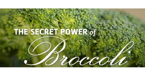 The Secret Power Of Broccoli – Why It?s The Ultimate Diet Food